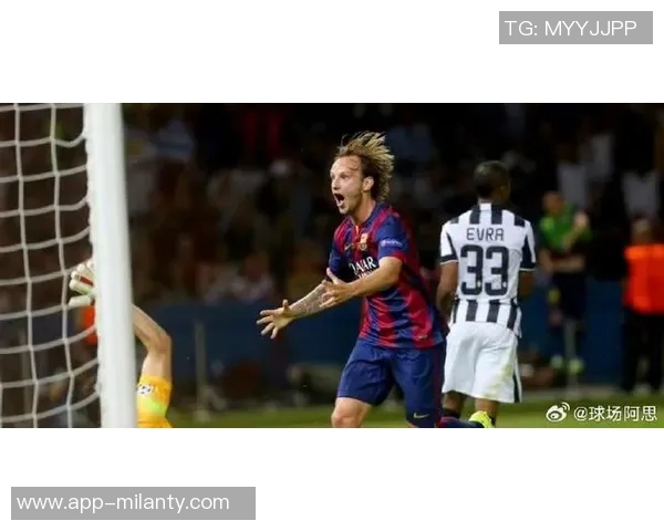 拉基蒂奇回忆C罗邀请加盟尤文未果直言这是职业生涯的一大遗憾